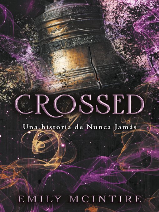 Title details for Crossed by Emily McIntire - Available